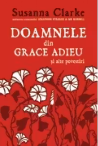 Doamnele din Grace Adieu si alte povestiri