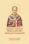 Acatistul Sfantului Ierarh Alexandru - format mic