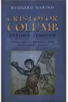 Cristofor Columb. Ultimul templier