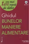 Ghidul bunelor maniere alimentare