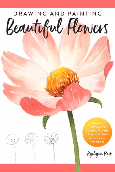 Drawing and Painting Beautiful Flowers