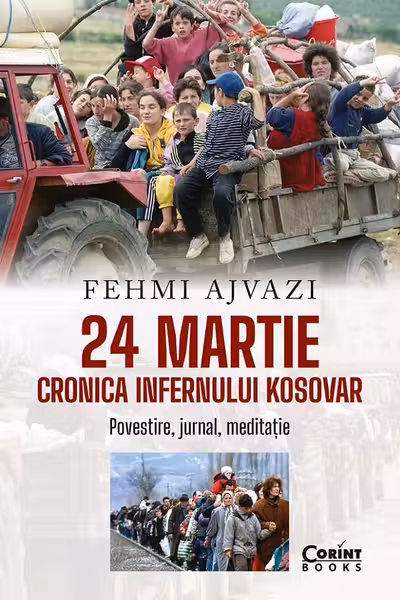 24 martie. Cronica infernului kosovar