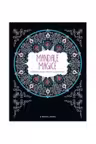 Mandale magice. Carte de colorat. reeditare
