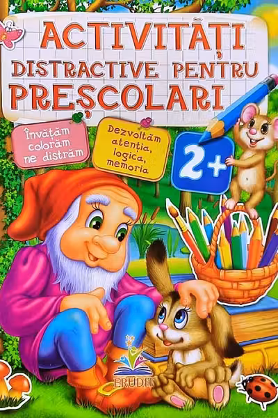 Activitati pentru prescolari 2+