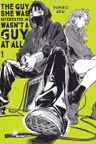 The Guy She Was Interested in Wasn't a Guy at All - Volume 1