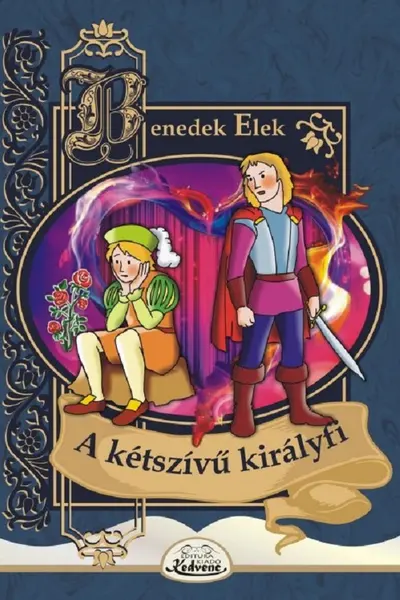 A kétszívű királyfi