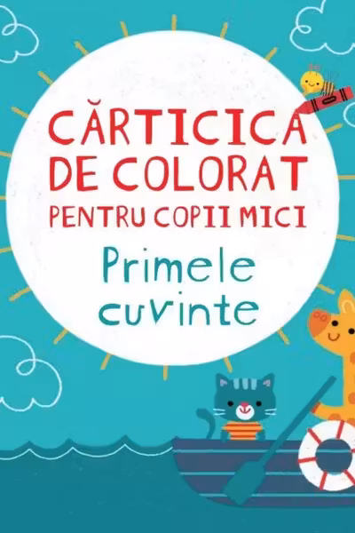 CARTICICA DE PICTAT PENTRU COPII MICI. PRIMELE CUVINTE