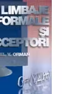 Limbaje formale si acceptori