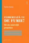 Eliberează-te de furie