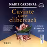 Cuvinte care eliberează (audiobook)