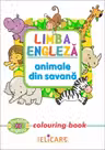 Limba engleză. Animale din savană. Colouring book