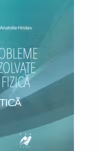 Probleme rezolvate de fizica. Optica