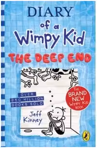 Diary of a Wimpy Kid. The Deep End (Book 15)