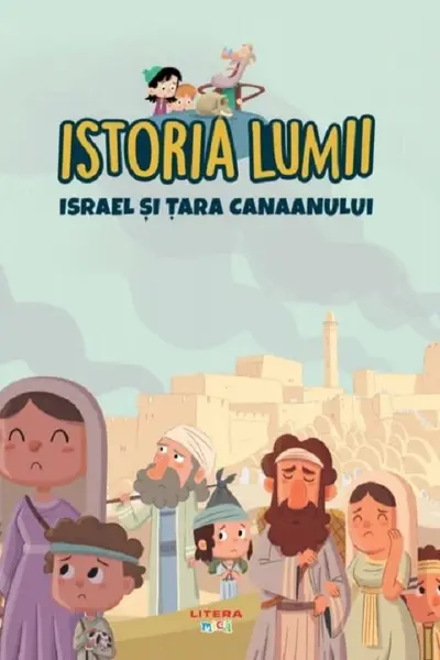 ISTORIA LUMII. ISRAEL SI TARA CANAANULUI