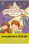 SCOALA ANIMALELOR MAGICE. Lumina va rog! Margit Auer Nina Dulleck