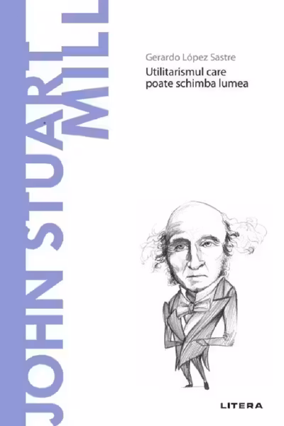 Descopera filosofia. JOHN STUART MILL