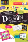 Design pentru cei mici. Primele proiecte