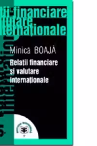 Relaţii financiare şi valutare internaţionale