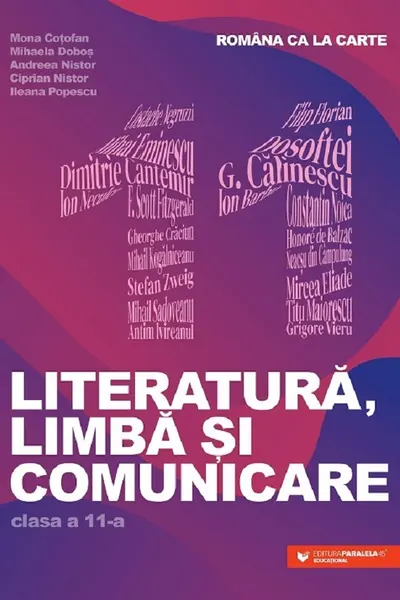 Romana ca la carte. Literatura, limba si comunicare - Clasa 11