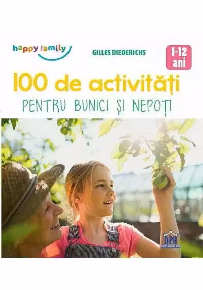 100 de activitati pentru bunici si nepoti