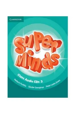Super Minds Level 3, Class Audio CDs - Herbert Puchta, Gunter Gerngross, Peter Lewis-Jones