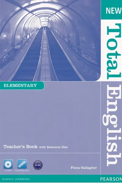New Total English Elementary Teacher's Book and Teacher's Resource CD