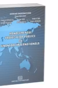 Managementul proiectelor publice cu finantare internationala