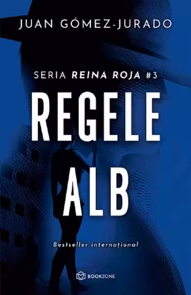 Regele alb vol.3 din seria Reina Roja