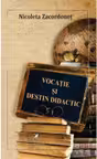 Vocatie si destin