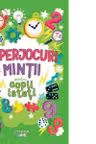 Superjocuri ale mintii pentru copii isteti