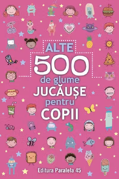 Alte 500 de glume jucause pentru copii
