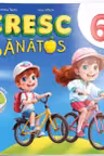 Cresc sanatos - Carte cu autocolante 6 ani+