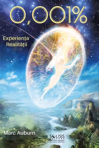 0.001%. Experiența Realității