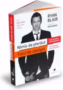 Nimic de pierdut Totul de castigat
