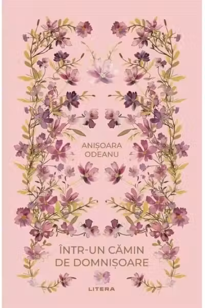 Romane nemuritoare. INTR-UN CAMIN DE DOMNISOARE.