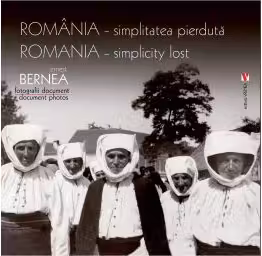 Romania, simplitatea pierduta
