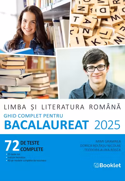 Limba și literatura română. Ghid complet pentru BAC 2025