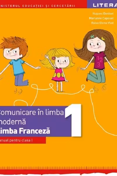 Limba franceză. Comunicare în limba modernă 1 - Clasa 1 - Manual
