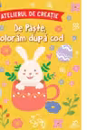 Atelierul de creatie. De Paste, coloram dupa cod