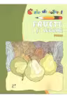 Fructe si legume