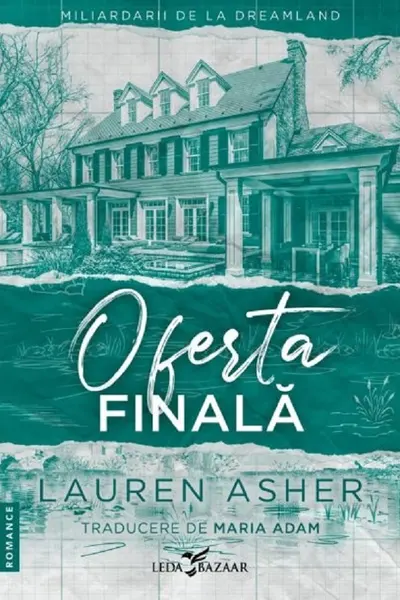 Oferta finala (vol. 3 din Miliardarii de la Dreamland)