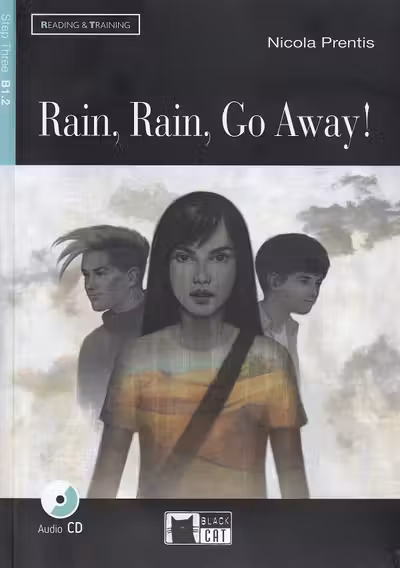 Rain, Rain, Go Away! + CD