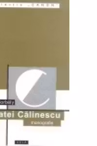 Matei Calinescu. Monografie