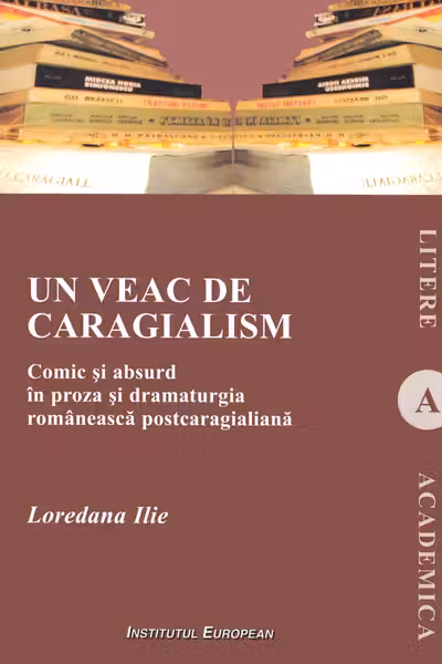 Un veac de caragialism
