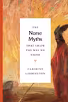 The Norse Myths that Shape the Way We Think