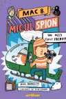 Mac B. Micul spion 3. Un meci strict secret
