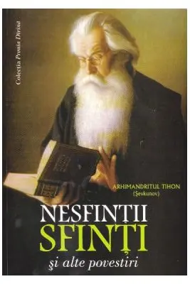 Nesfintii sfinti si alte povestiri