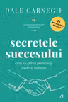 Secretele succesului editie de colectie
