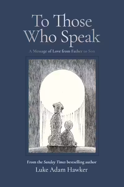To Those Who Speak