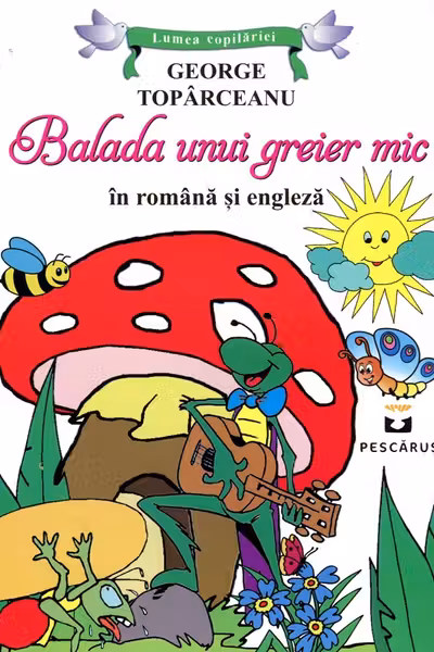 Balada Unui Greier Mic (RO + ENG)